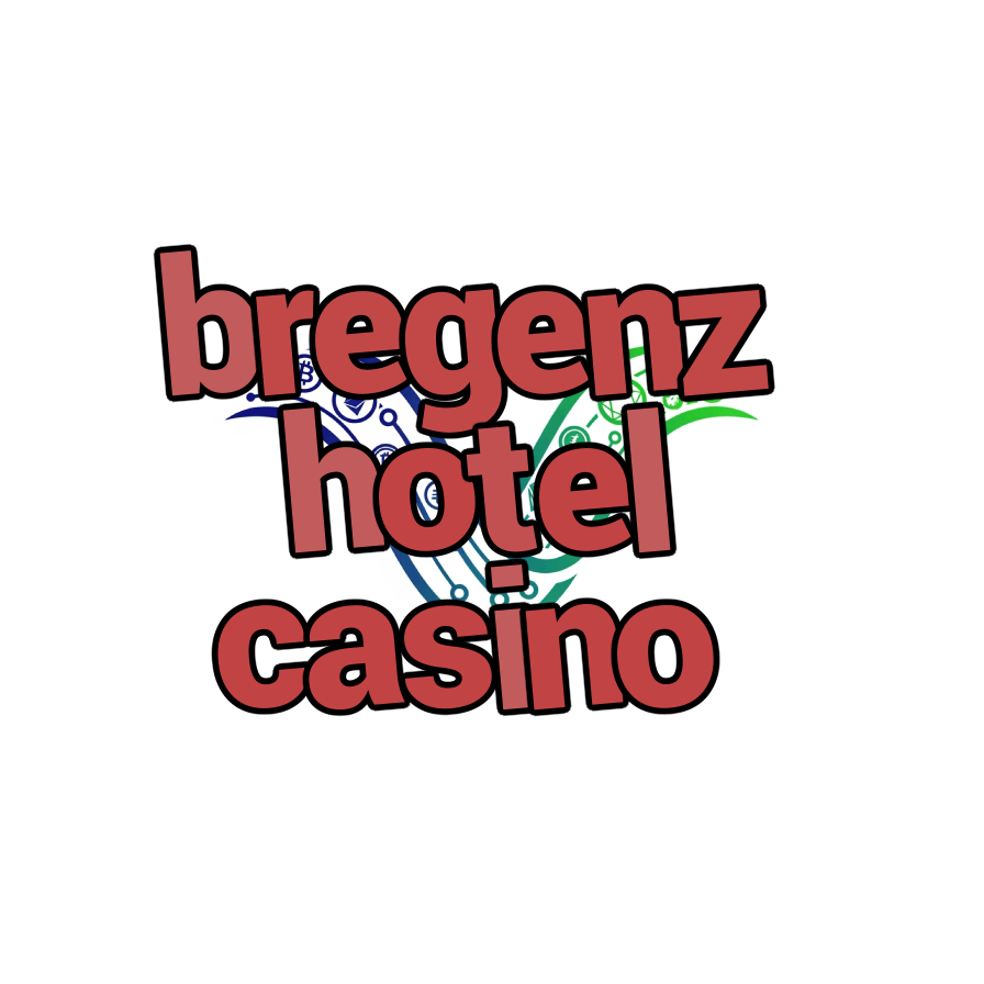 bregenz hotel casino